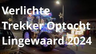 Verlichte Trekker Optocht Lingewaard 2024 - FlatKrant