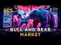 Bull and Bear Markets: What’s the Difference, and How Do You Use Them?