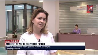 Când este nevoie de rejuvenare facială - Conf. Dr. Alice Brînzea, dermatologie Concierge Medical