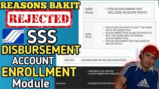 Bakit NareReject ang SSS Disbursement Account Enrollment Module | Rejected Bank Account sa SSS DAEM