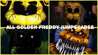 Every Single Golden Freddy/Fredbear Jumpscare | Five Nights at Freddy's (2014-2016)