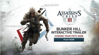 Assassin's Creed III: Bunker Hill Interactive Trailer Preview | Ubisoft [NA]