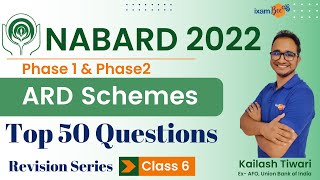 NABARD 2022 | ARD Schemes MCQs | ARD Schemes 50 Important Questions | Part 1| By Kailash Sir