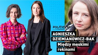 Polityczki. Między męskimi rekinami | Agnieszka Dziemianowicz-Bąk