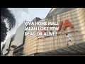 Viva Home Shopping Mall: The Mall That Never Really Took Off...