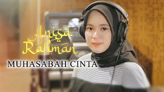 Muhasabah Cinta Anisa Rahman