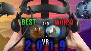 The Best and Worst of VR in 2019
