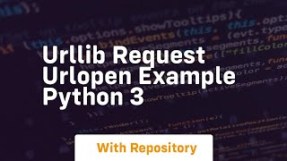 urllib request urlopen example python 3