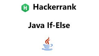 #3 Java If-Else hackerrank Solution - java | Hackerrank Java