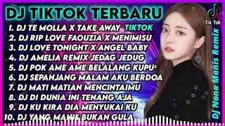 Download Lagu DJ TIKTOK TERBARU 2022 DJ TE MOLLA X RIP LOVE FAOU... MP3 Gratis
