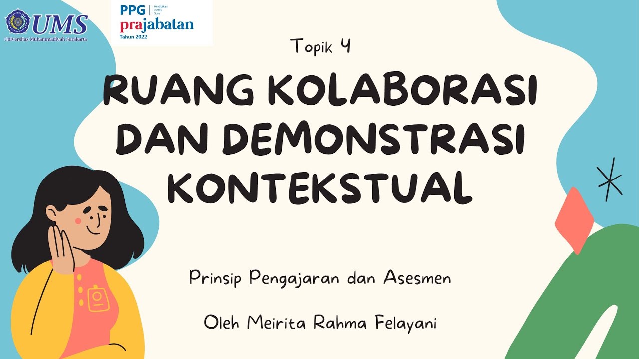 TOPIK 4 RUANG KOLABORASI DAN DEMONSTRASI KONTEKSTUAL PRINSIP PENGAJARAN ...