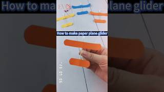How to make paper plane glider #shorts