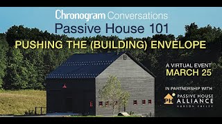 Passive House 101: Pushing the (Building) Envelope