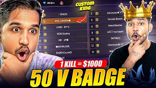 50 V BADGE YOUTUBERS VS CUSTOM KING 👑 Ft.@DesiGamers_  - Garena Free Fire