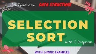 [DS 26] Selection Sort with C Program