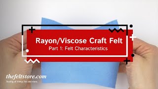 Rayon/Viscose Felt Characteristics | The Felt Store