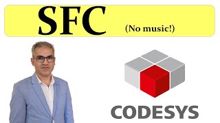 CODESYS: Sequential Function Chart (SFC) programming - First lesson - Background music removed