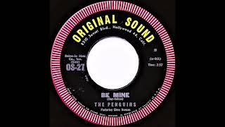 The Penguins featuring Cleve Duncan (aka Cleve Duncan \u0026 The Viceroys)- Be Mine