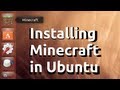 How to Install Minecraft in Ubuntu like a Program