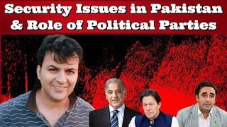 Awais Iqbal Says Pakistan's Current Security Situation & Role Of Political Parties | Arzoo Kazmi