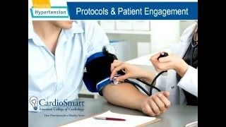 Managing Hypertension: Protocols and Patient Engagement Webinar | CardioSmart