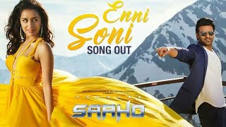 Saaho: DJ Enni Soni Song | Prabhas, Shraddha Kapoor | Guru Randhawa, Tulsi Kumar