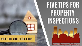 5 Tips for Property Inspections