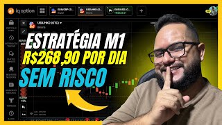 ✅IQ OPTION - ESTRATÉGIA M1 INFALÍVEL PARA ALAVANCAR BANCA BAIXA TODO DIA!