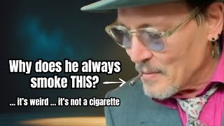 Why does he always smoke THIS? … it’s weird … it’s not a cigarette