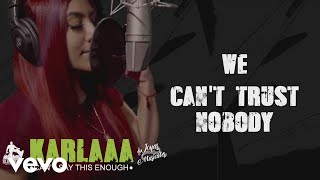 Karlaaa - Can't Say This Enough (Lyric Video)