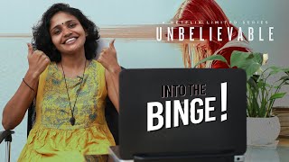 Unbelievable Web Series | Review | അവിശ്വസനീയമായ യാഥാർഥ്യങ്ങൾ  | Into The Binge Ep-6