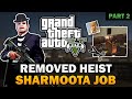 GTA V - Removed Heist [Part 2] [Text video]