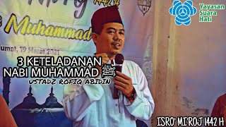 3 KETELADANAN NABI MUHAMMAD ﷺ | USTADZ ROFIQ ABIDIN