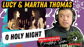 O HOLY NIGHT with LUCY & MARTHA THOMAS | Bruddah🤙🏼Sam's REACTION VIDEOS