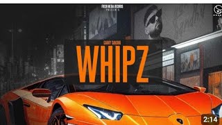 Whipz   Garry sandhu   New punjabi video song   Fresh Media Records