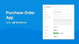 Request, Approve, & Track Purchase Orders with Ease Using Dashpivot