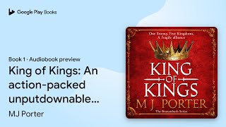 King of Kings: An action-packed unputdownable… by MJ Porter · Audiobook preview