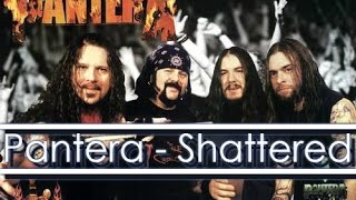 Pantera Shattered Lyrics ( Sub Español / Ingles ESP ING Subtitulado ) Subs Subtitulada