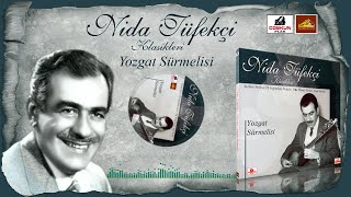 Nida Tüfekçi - Yozgat Sürmelisi