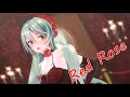 【MMD】Red Rose【YYB式初音ミク】