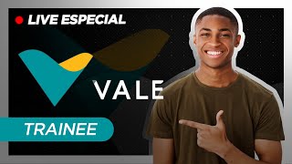 Live Especial | Tem Jogo & Trainee Vale 2022