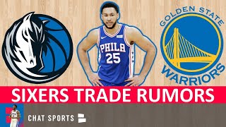 Ben Simmons PREFERS Trade To Mavericks & Warriors? Sixers Meet w/ Klutch Sports; 76ers Trade Rumors