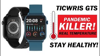 TICWRIS GTS $29 Body Temperature Measuring smartwatch save you.. See how!!