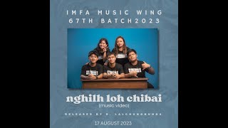 IMFA MUSIC STUDENT 2023 (67 Batch) -  Nghilh Loh Chibai