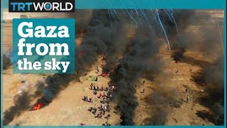 What the Gaza protests look like from the sky
