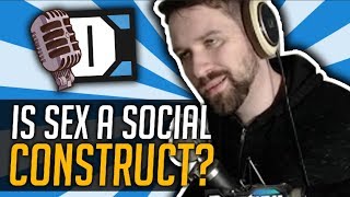 Is Sex a Social Construct?