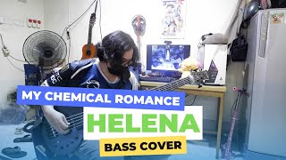 My Chemical Romance - HELENA ( Bass Cover )