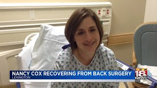 Nancy Cox Recovering From Back Surgery