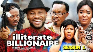 ILLITERATE BILLIONAIRE SEASON 1 - (New Movie) 2019 Latest Nigerian Nollywood Movie full HD
