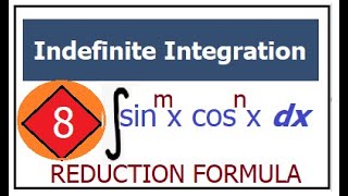 Indefinite Integration: L8| Reduction Formula |Calculus Basics to Advance